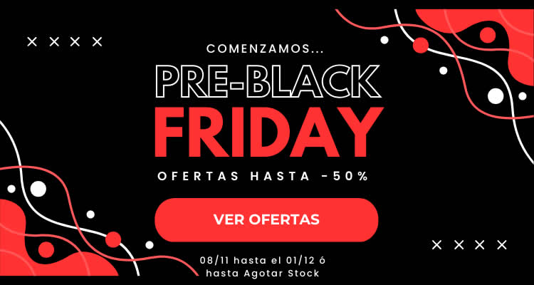 Ofertas PRE Black friday